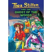 The Ghost of the Woods (Thea Stilton #37)