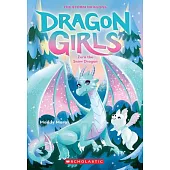 Zora the Snow Dragon (Dragon Girls #15)