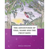 The Adventures of Tina, Nashi and the Fruit Bats