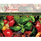 Vanessa’s Flavours and Textures