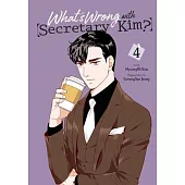 What’s Wrong with Secretary Kim?, Vol. 4