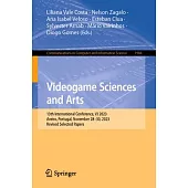 Videogame Sciences and Arts: 13th International Conference, Vj 2023, Aveiro, Portugal, November 28-30, 2023, Revised Selected Papers