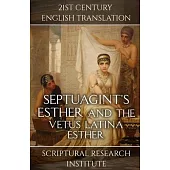 Septuagint’s Esther and the Vetus Latina Esther