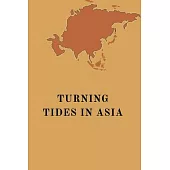 Turning Tides in Asia