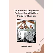 The Power of Compassion: Exploring Social Welfare Policy for Students