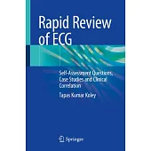Rapid Review of ECG: Self-Assessment Questions, Case Studies and Clinical Correlation