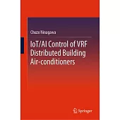 Iot/AI Control of Vrf Distributed Building Air-Conditioners