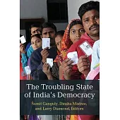 The Troubling State of India’s Democracy