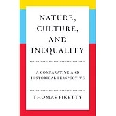 Nature, Culture, and Inequalities