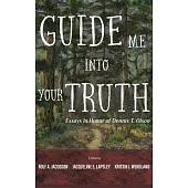 Guide Me into Your Truth