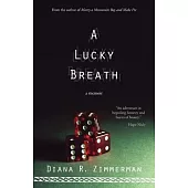 A Lucky Breath