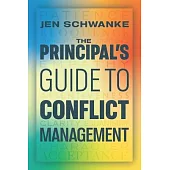 The Principal’s Guide to Conflict Management