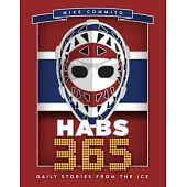 Habs 365: Daily Stories from the Ice