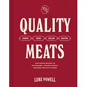 Quality Meats: Sausages, Charcuterie, Smoked Meats & More