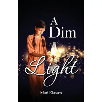 A Dim Light