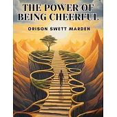 The Power of Being Cheerful