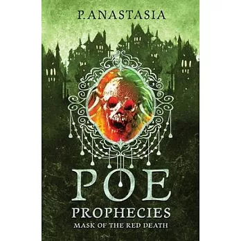 POE Prophecies: Mask of the Red Death