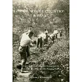 Our Whole Country a Park: Community Days and Civic Horticulture in Warren H. Manning’s Modern Planning Practice