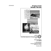 Origins of the Nevada Test Site (DOE/ MA-0518)
