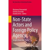 Non-State Actors and Foreign Policy Agency: Insights from Area Studies
