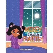 Mikey Finds her Faith