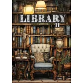 Library Coloring Book for Adults Vol. 2: Interior Coloring Book Room Design Coloring furniture Coloring Book books bookshelf coloring book A4