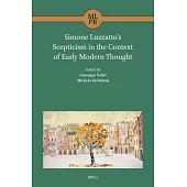 Simone Luzzatto’s Scepticism in the Context of Early Modern Thought