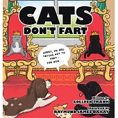 Cats Don’t Fart