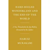Hard-Boiled Wonderland and the End of the World: A New Translation