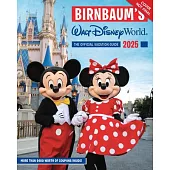 Birnbaum’s 2025 Walt Disney World: The Official Vacation Guide