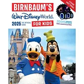 Birnbaum’s 2025 Walt Disney World for Kids: The Official Guide