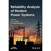 Reliability Analysis of Modern Power Systems