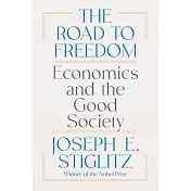 諾貝爾經濟學獎得主史迪格里茲新作！