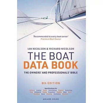 The Boat Data Book 8th Edition: The Owners’ and Professionals’ Bible