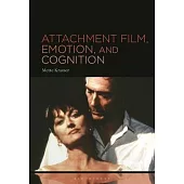Attachment Film, Emotion, and Cognition