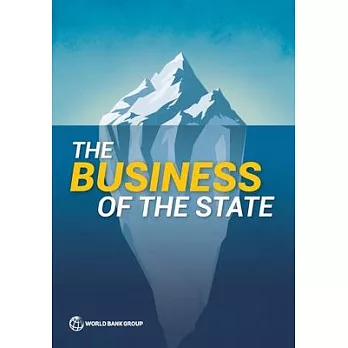 The Business of the State: Why Going Beyond State-Owned Enterprises Matters for Private Sector Development