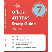 Official Ati Teas Study Guide 7 (2024-2025 Edition)