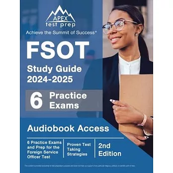 FSOT Study Guide 2024-2025: 6 Practice Exams and Prep for the Foreign Service Officer Test [2nd Edition]
