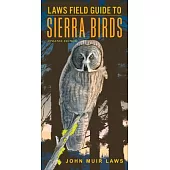 Sierra Birds: A Hiker’s Guide (Updated 20th Anniversary Edition)