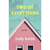 Two of Everything: Poems