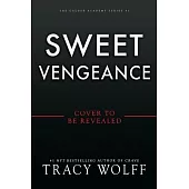 Sweet Vengeance (Deluxe Limited Edition)