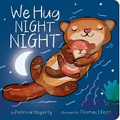 We Hug Night Night