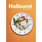 Halloumi: Cheese to Melt Your Heart