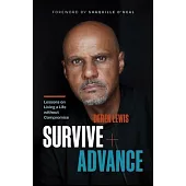 Survive and Advance: Success, Resilience, and the Game of Life