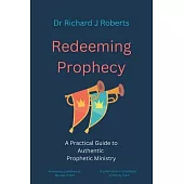 Redeeming Prophecy