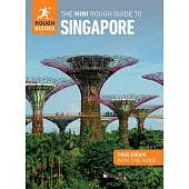 The Mini Rough Guide to Singapore: Travel Guide with Free eBook