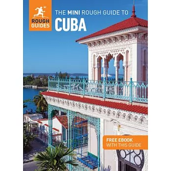 The Mini Rough Guide to Cuba: Travel Guide with Free eBook