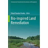 Bio-Inspired Land Remediation