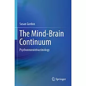 The Mind-Brain Continuum: Psychoneurointracrinology