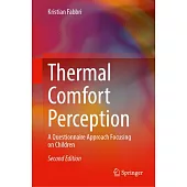 Thermal Comfort Perception: A Questionnaire Approach Focusing on Children